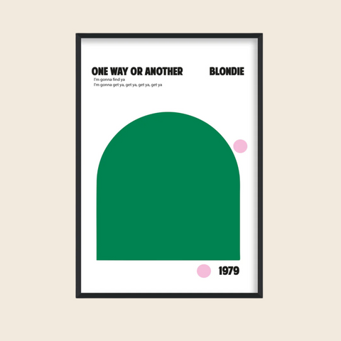 One Way Or Another Print | A3