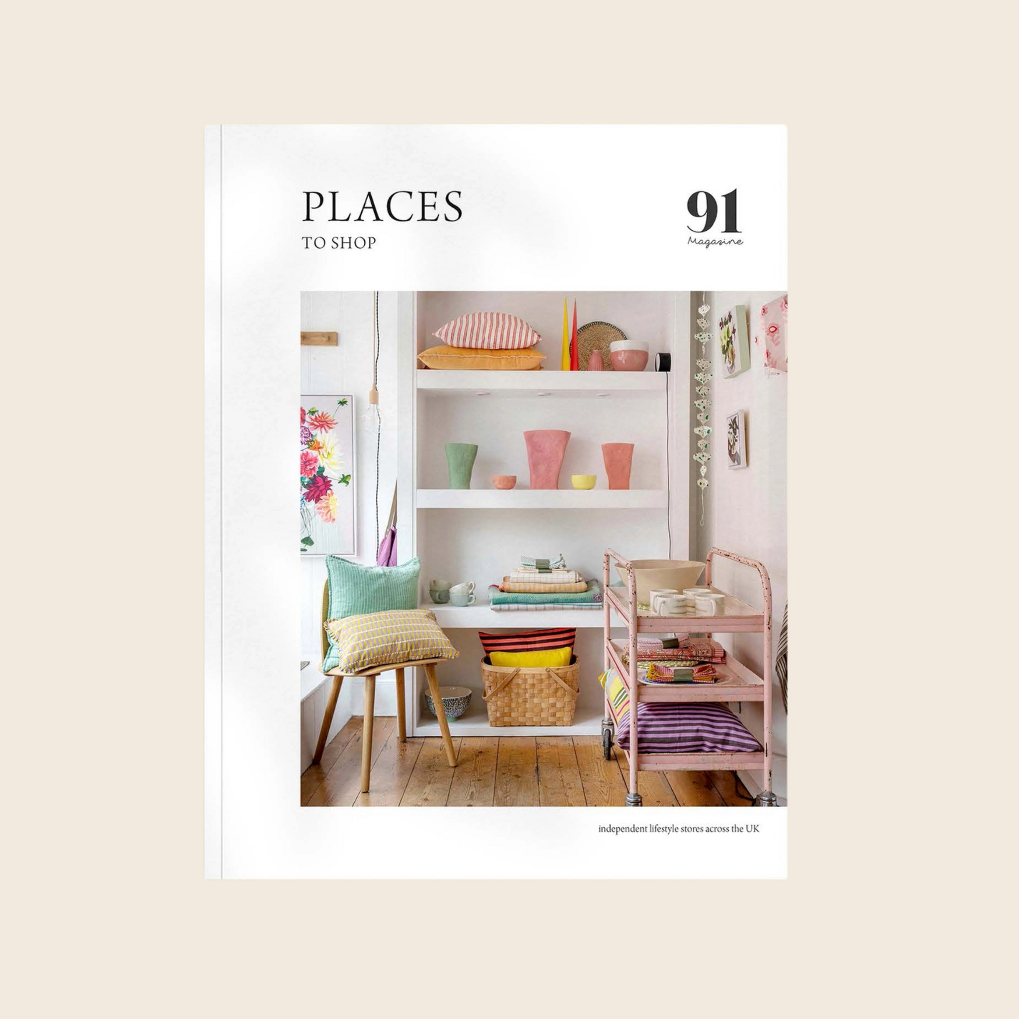 91 Magazine | Places To Shop UK