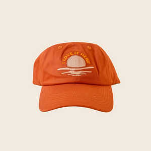 I Love It Here Embroidered Cap | Rust