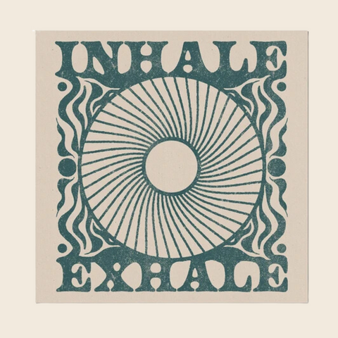 Inhale Exhale Print by Cai and Jo