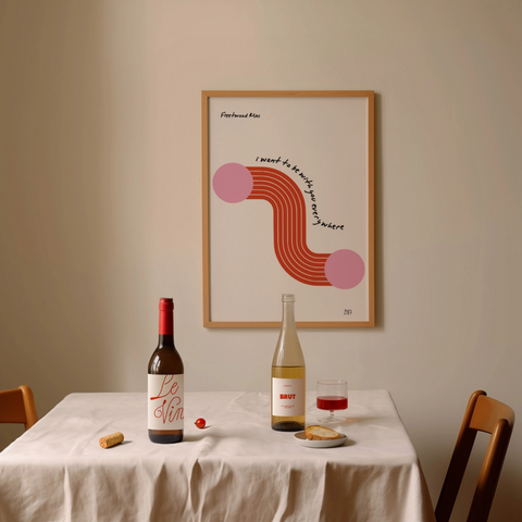 I Want To Be With You Everywhere Print | A4