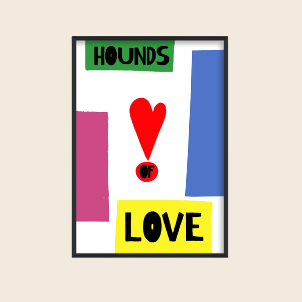 Hounds Of Love Print | A4