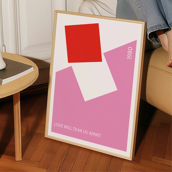 Love Will Tear Us Apart Print | A3