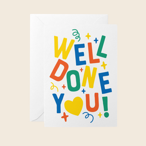 Well Done You Card