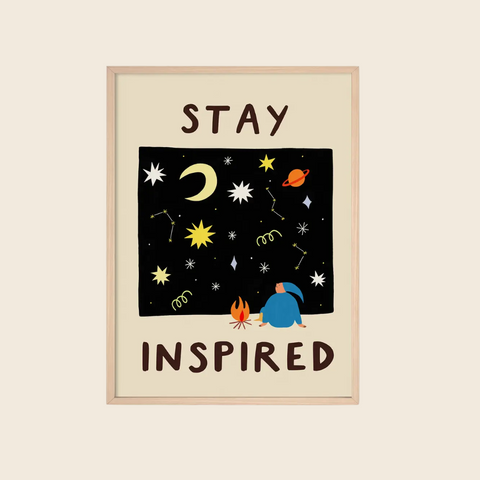 Stay Inspired Print | A4