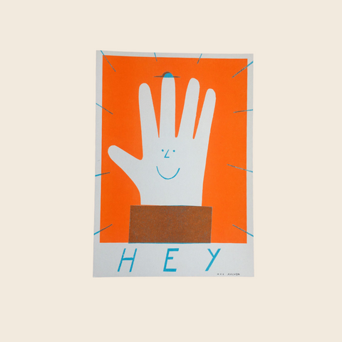 Hey Hand Print | A4