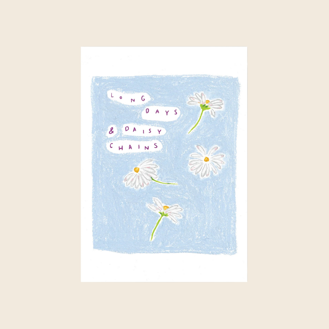 Long Days and Daisy Chains Print