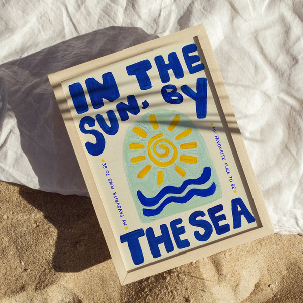 In The Sun, By The Sea Print | 30 x 40cm