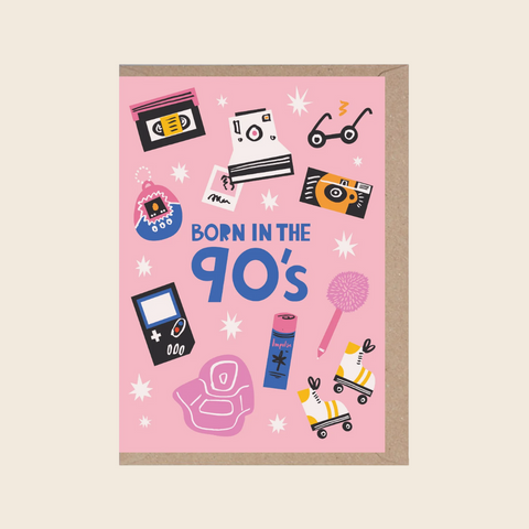 Born In The 90's Card