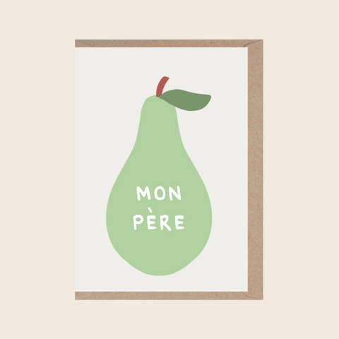 Mon Pere (Pear) Card