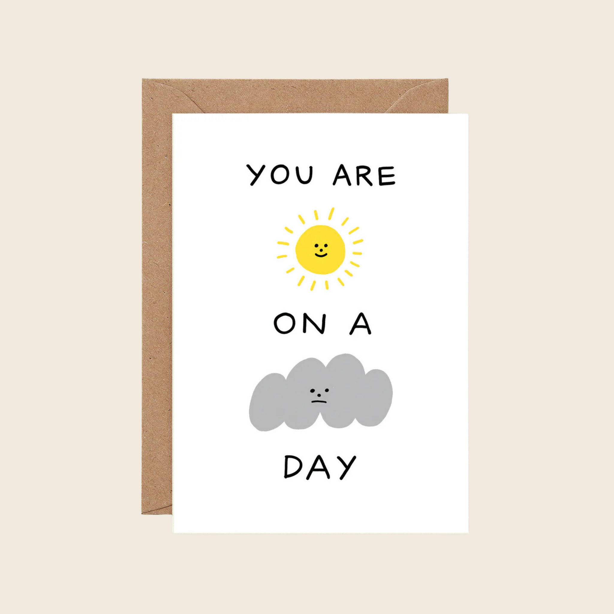 Sunshine on a Cloudy Day Card