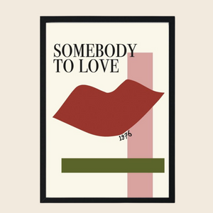 Fan Club Somebody To Love Print | A3
